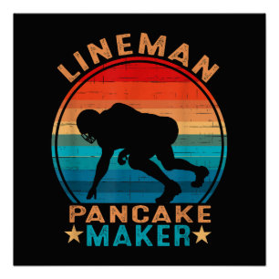 Póster Fazedor de Panqueca Lineman - Futebol Americano