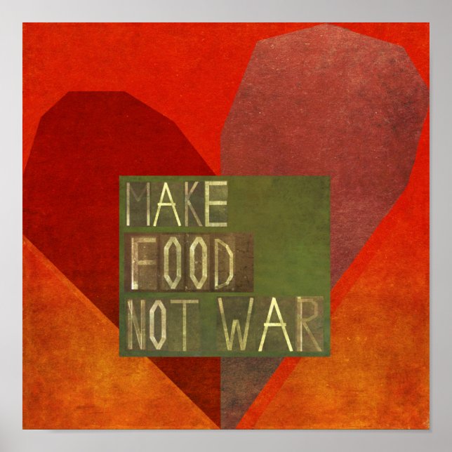 Poster Fazer Comida Não Guerra (Frente)