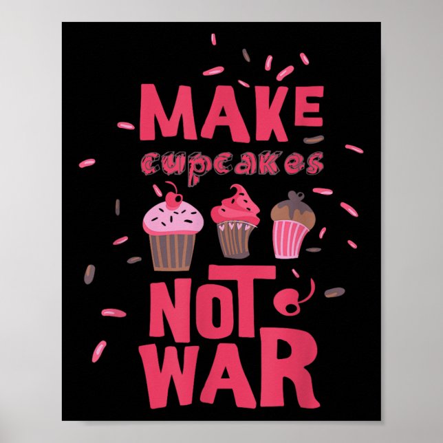 Poster Fazer Cupcake Não Guerra (Frente)