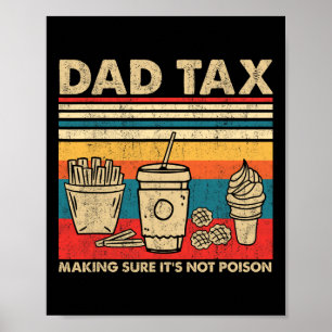 Poster Fazer de impostos com certeza que não é Pai Dia de