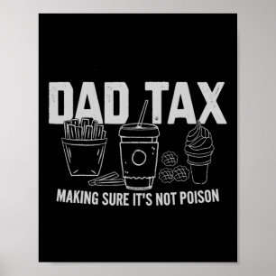 Poster Fazer de impostos com certeza que não é Pai Dia de