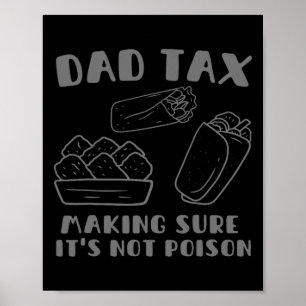 Poster Fazer de impostos com certeza que não é Pai Dia de
