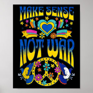 Poster Fazer Sentido Não Contra Guerra Hippie Pró Paz Ukr