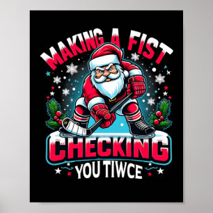Poster Fazer um Punho Verificando o Seu Duas Vezes Xmas P