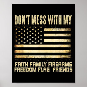 Poster Fé Família Armas Dom Bandeira Amigos American 