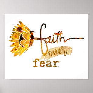 Poster Fé Sunflower sobre Medo