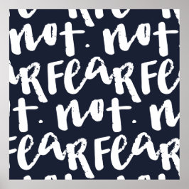 Poster Fear not