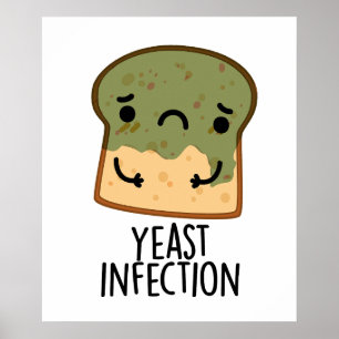 Poster Febre Infecção Pão Engraçado