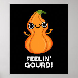 Poster Feelin Gourd Engraçado Veggie Pun Dark BG