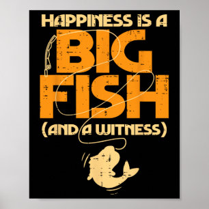 Poster Felicidade É Uma Grande Testemunha De Peixes Engra
