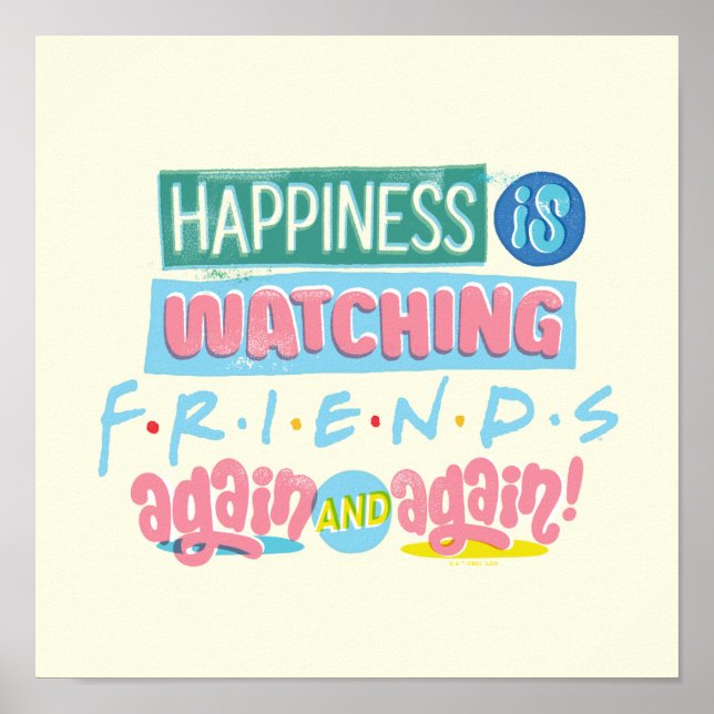 Poster Felicidade está assistindo aos AMIGOS™ de novo e d (Frente)
