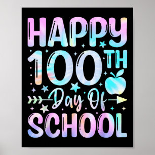 Poster Feliz 100º Dia De Colégio Tie Dye Rainbow 100 Dias