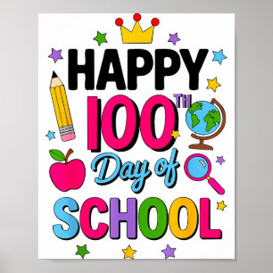 Poster Feliz 100º Dia De Escola 100 Dias Mais Inteligente