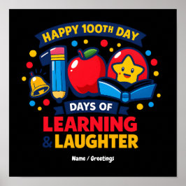 Poster Feliz 100º Dia de Escola Aprendizado e Risadas 