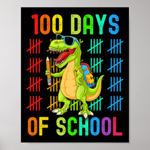 Poster Feliz 100 Dias De Escola 100º Dia Dinossauro Dino