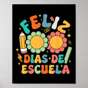 Poster Feliz 100 Dias De Escuela Maestra Bilingue Espanho