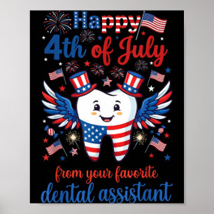 Poster Feliz 4 de julho Assistente Dentária Favorita