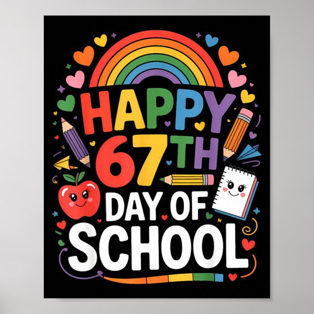 Poster Feliz 67º Dia De Escola Meme 67 Dias De Escola Arc (Frente)