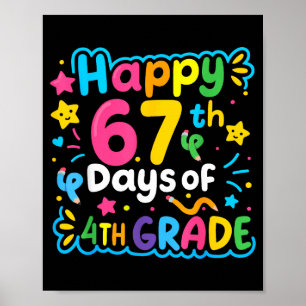 Poster Feliz 67º Dia De Meme Escolar Da 4ª Série 67 Crian