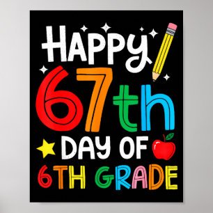 Poster Feliz 67º Dia Do Professor Do 6º Ano Aluno Seis Se