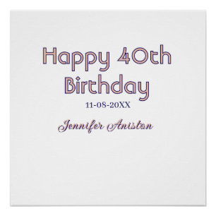 Póster Feliz aniversário de 40 anos adicionar nome data r