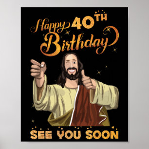Poster Feliz aniversário de 40 anos de Jesus de 40 anos V