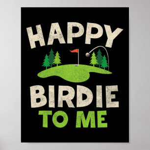 Poster Feliz Aniversário de Golfe Camisa Feliz Birdie Gol
