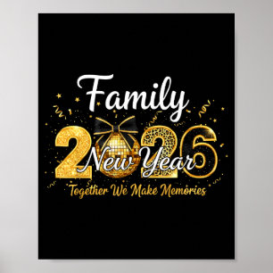 Poster Feliz Ano Novo 2026 Família Juntos Fazemos Memória