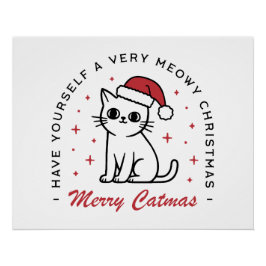 Póster Feliz Catmas tenha um Natal muito mauzinho.
