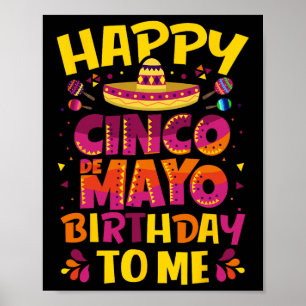 Poster Feliz Cinco De Mayo Aniversário Para Mim Sombrar M