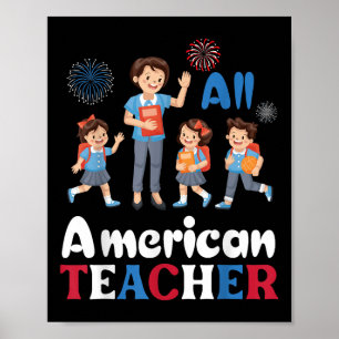 Poster Feliz Dia da Independência Todo Professor American