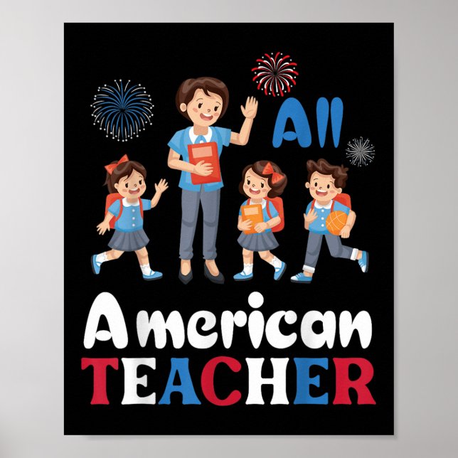 Poster Feliz Dia da Independência Todo Professor American (Frente)