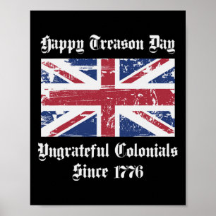 Poster Feliz Dia da Traição Colonial Ingrata Camisa 4º O