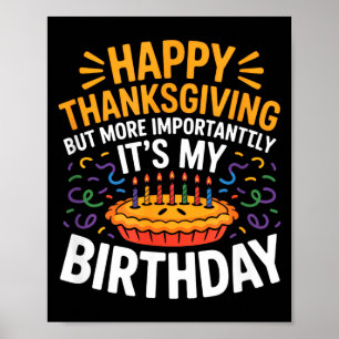 Poster Feliz Dia de Ação de Graças Mas Mais Importante É