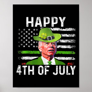 Poster Feliz Dia de São Patrício Joe Biden 4 De Julho