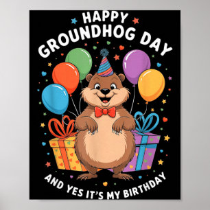Poster Feliz Dia do Groundhog e é meu aniversário 2 de fe