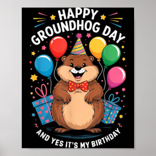 Poster Feliz Dia do Groundhog e é meu aniversário 2 de fe