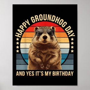 Poster Feliz Dia do Groundhog E Sim É Meu Aniversário Eng