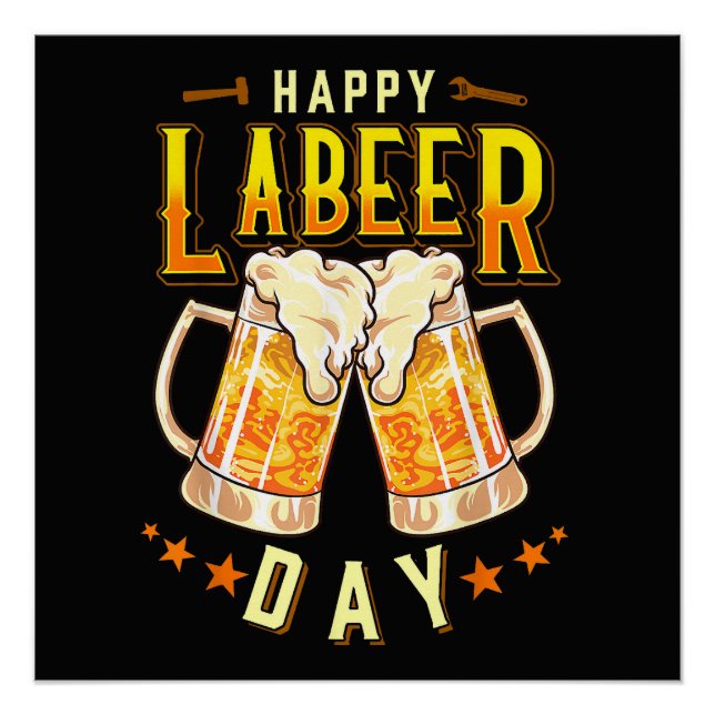 Póster Feliz Dia do Labeer Funny Dia do Trabalho (Frente)