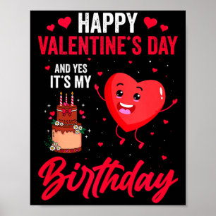 Poster Feliz Dia dos Namorados & Sim É o Meu Aniversário 