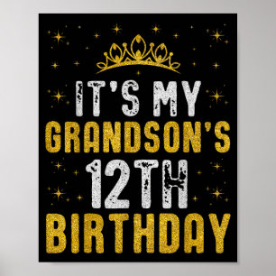 Poster Feliz É Meu Aniversário De 12 Anos Do Meu Neto 201