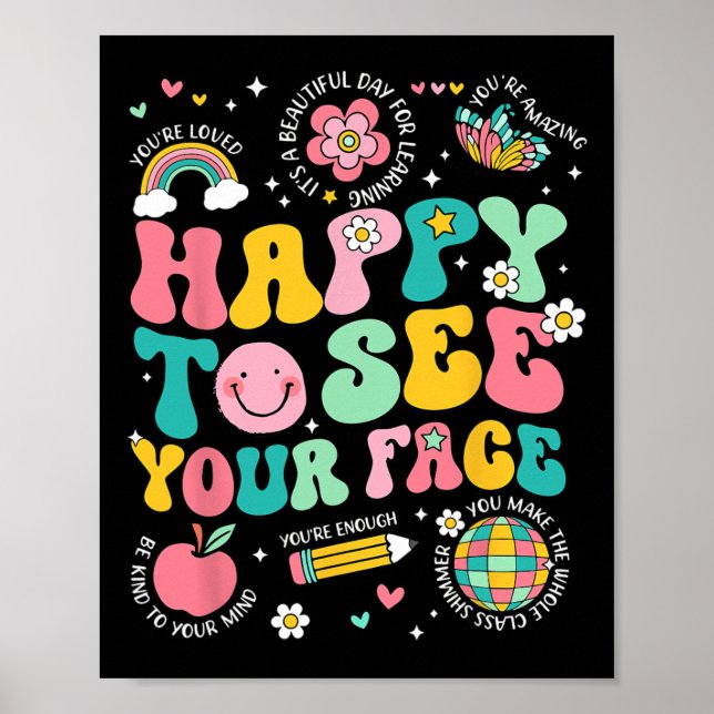 Poster Feliz em ver seu rosto professor aluno engraçado d (Frente)