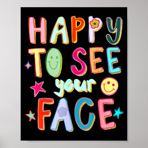 Poster Feliz em ver seu rosto Professor Retro Engraçado V
