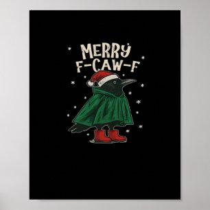 Poster Feliz F-Caw-F