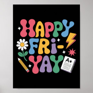 Poster Feliz Fri-yay Engraçado Vida de Professor Final de