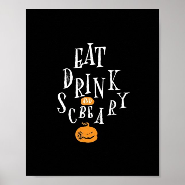 Poster Feliz Halloween Coma Beba E Seja Assustador Fashio (Frente)