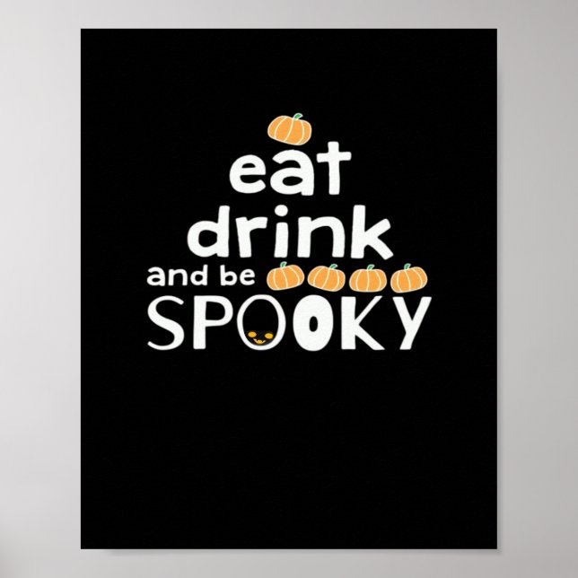 Poster Feliz Halloween Coma Beba E Seja Assustador Fashio (Frente)