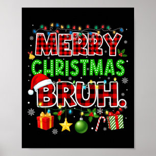 Poster Feliz Natal Bruh Engraçado Xadrez Vermelha Meninos