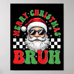 Poster Feliz Natal Bruh Funny Papai Noel Retro Men W