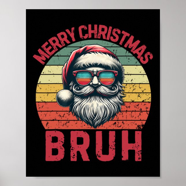 Poster Feliz Natal Bruh Papais noeis Legal Rapazes Crianç (Frente)